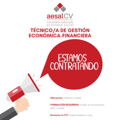 T�CNICO/A DE GESTI�N ECON�MICA-FINANCIERA con el Grado en Econ�micas, ADE o similar.