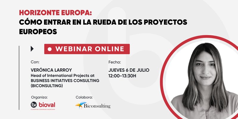 Webinar HORIZONTE EUROPA: C�mo entrar en la rueda de los proyectos europeos