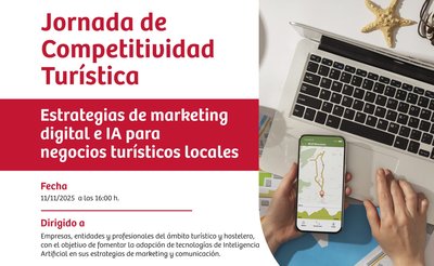Jornada de Competitividad Tur�stica dirigido a empresas y profesionales del sector tur�stico y hostelero