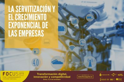 La Servitizaci�n y el crecimiento exponencial de las empresas.