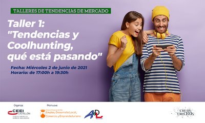 Taller 1. "Tendencias y Coolhunting, qu� est� pasando"